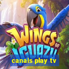 canais play tv